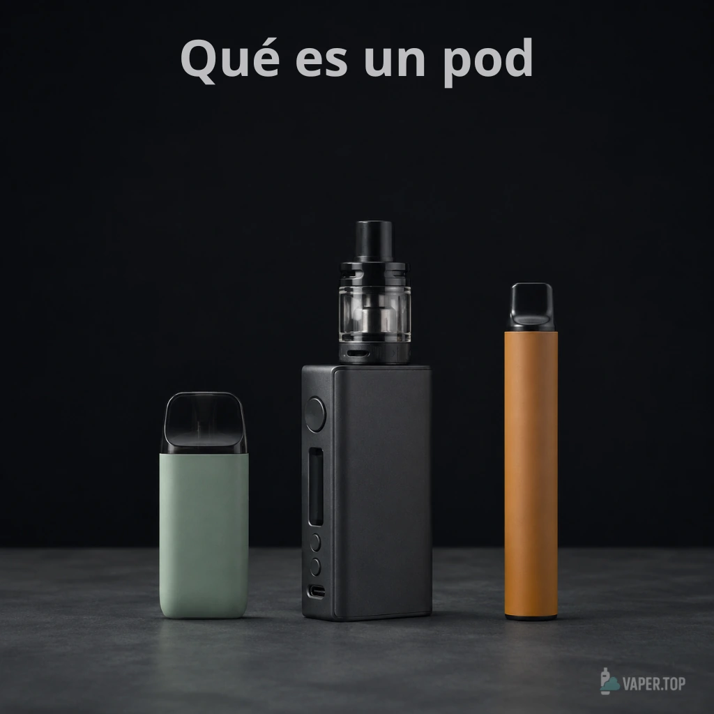Qué es un pod: tres dispositivos de vapeo genéricos —un pod, un mod y un desechable